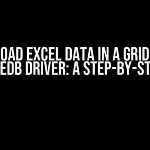 How to Load Excel Data in a Grid Without Using OLEDB Driver: A Step-by-Step Guide